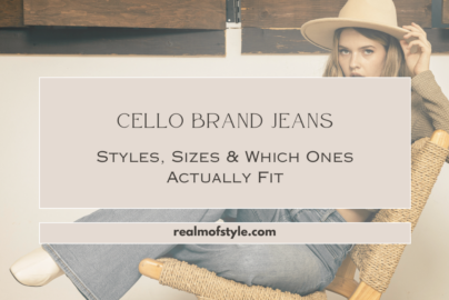 Cello Brand Jeans: Styles, Sizes & Which Ones Actually Fit