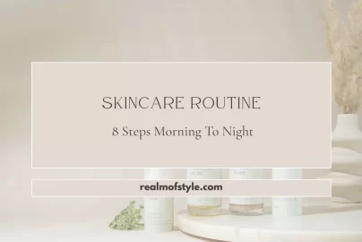 morning and night skincare routine