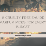 8 Cruelty Free Eau de Parfum Picks for Every Budget