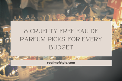 8 Cruelty Free Eau de Parfum Picks for Every Budget