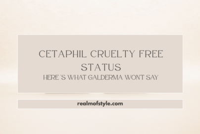 Is Cetaphil Cruelty Free ? Status: What Galderma Won't Say