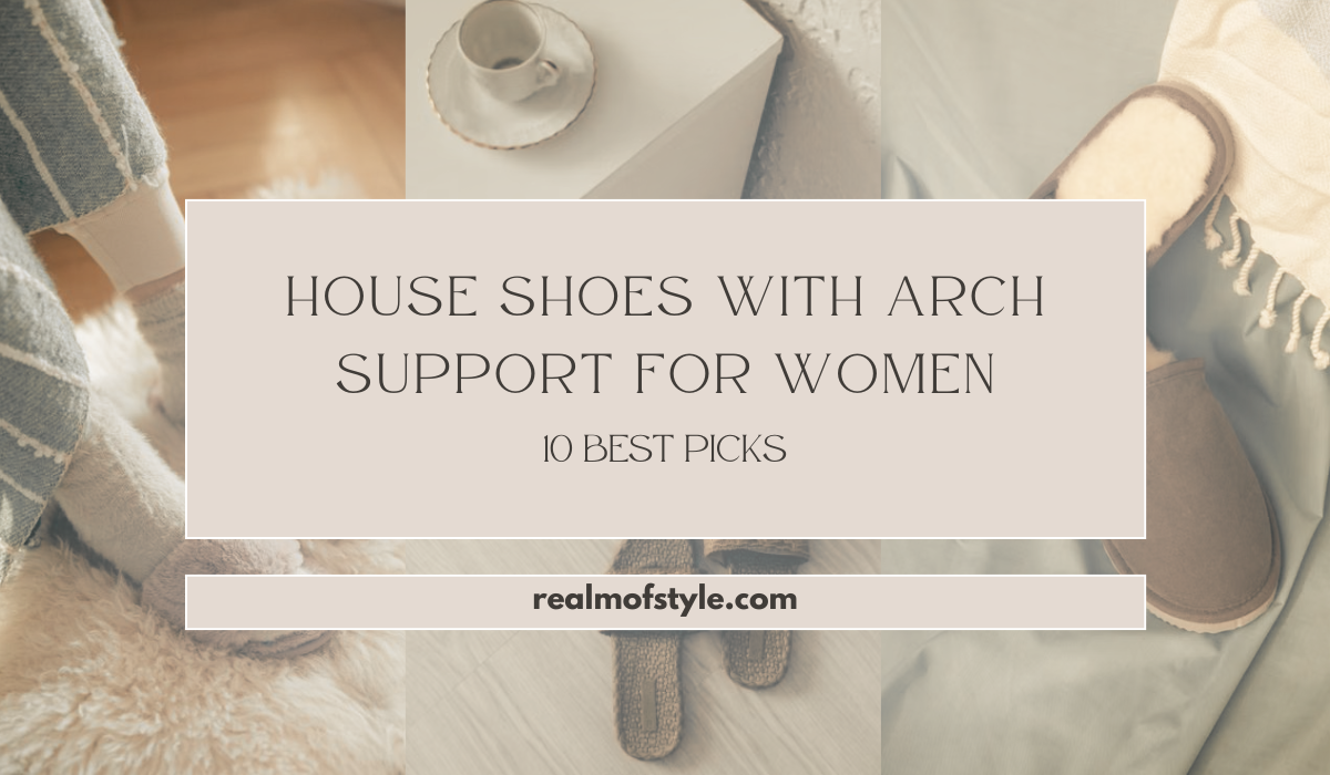 Homepage 2 House Shoes With Arch Support for Women: 10 Best Picks