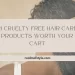 21 Cruelty Free Hair Care Products Worth Your Cart