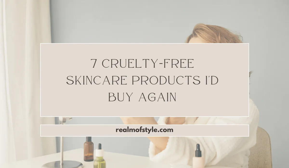 Homepage 9 7 Cruelty-Free Skincare Products I'd Buy Again
